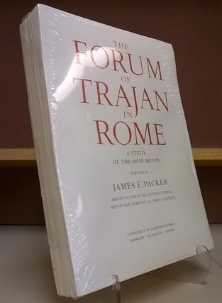 Item #82198 The Forum of Trajan in Rome: A Study of the Monuments. James E. Packer