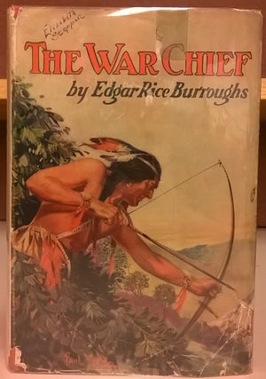 Item #82530 The War Chief. Edgar Rice Burroughs