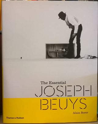 Item #82568 The Essential Joseph Beuys. Alain Borer