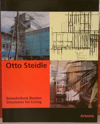 Item #83388 Otto Steidle Bewohnbare Bauten / Structures for Living. Florian Kassak
