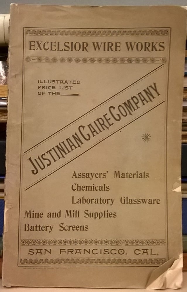 Item #83998 Excelsior Wire Works Illustrated Catalogue and Price List of the Justinian Caire Company. Excelsior Wire Works.