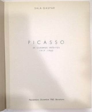 Picasso: 30 Cuadros Ineditos 1917-1960