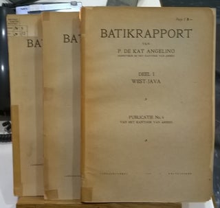 Item #84550 Batikrapport: West-Java, Midden Java, Oost-Java. P. de Kat Angelino