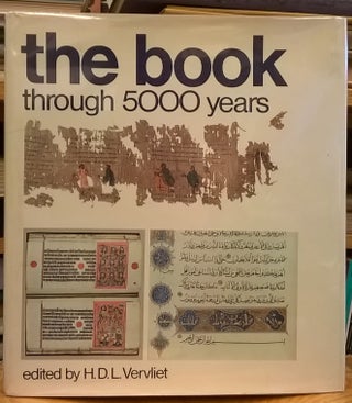 Item #84799 the book through 5000 years. H. D> L. Vervliet