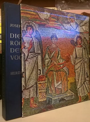 Item #85111 Die Romischen Mosaiken der Kirchlichen Bauten, vom IV-XIII Jahrhundert. Joseph...