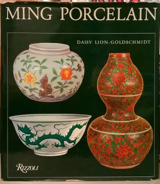 Item #85159 Ming Porcelain. Daisy Lion-Goldschmidt