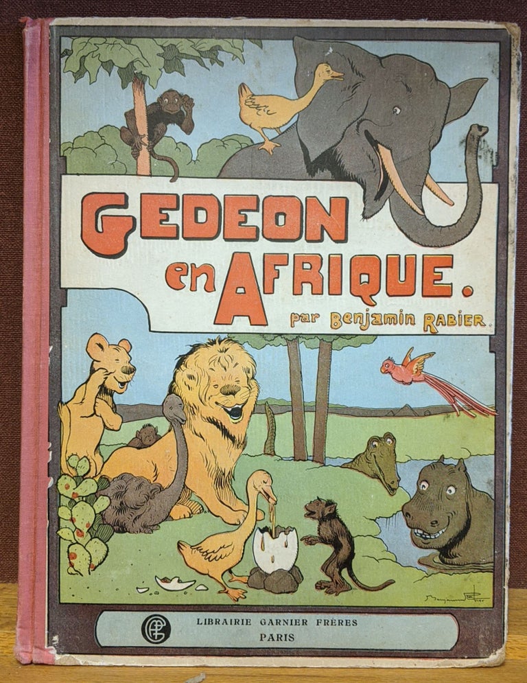 Item #86081 Gedeon en Afrique. Benjamin Rabier.