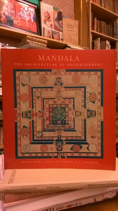 Item #86105 Mandala: The Architecture of Enlightenment. Robert A. F. Thursman Denise Patry Leidy