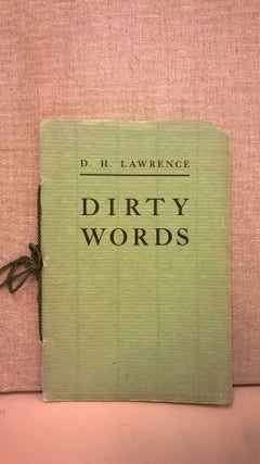Item #86153 Dirty Words. D. H. Lawrence