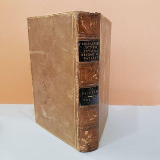 Item #86376 Researches Into the Physical History of Mankind: Vol V Containing Researches Into the...