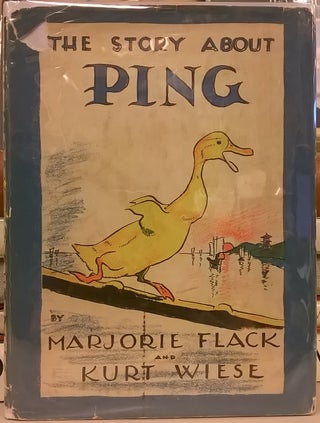 Item #86556 The Story About Ping. Marjorie Flack, Kurt Weise