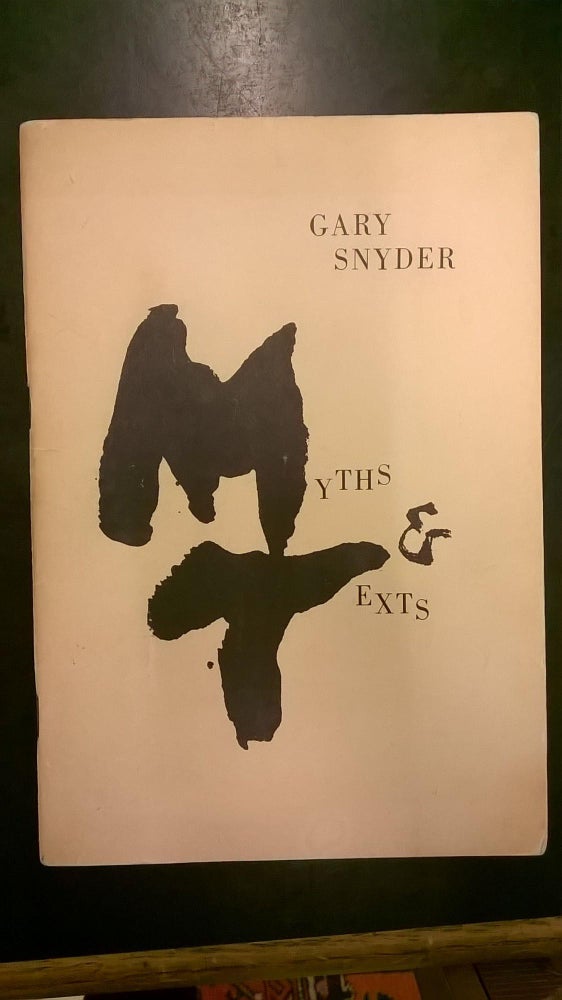 Item #86618 Myths & Texts. Gary Snider.