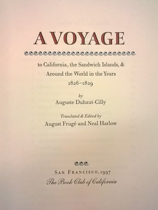 A Voyage to California, the Sandwich Islands, & Around the World in the Years 1826-1829