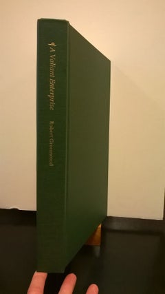 Item #86903 A Valiant Enterprise: A History of the Talisman Press, 1951-1993. Robert Greenwood