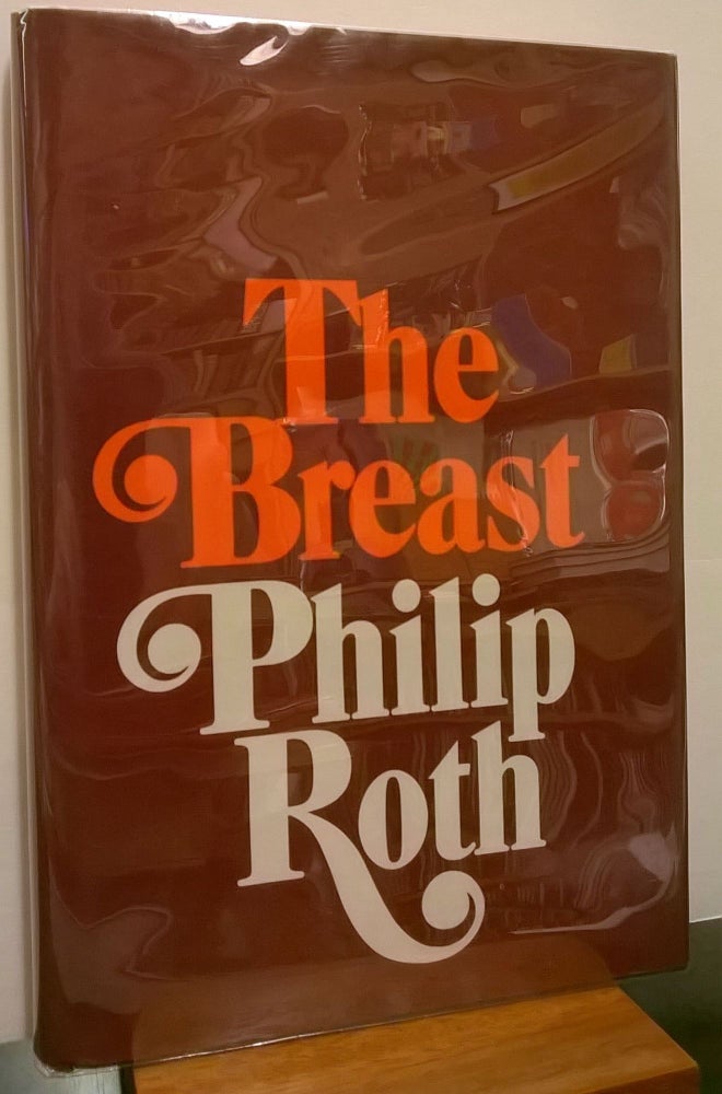 Item #87149 The Breast. Philip Roth.