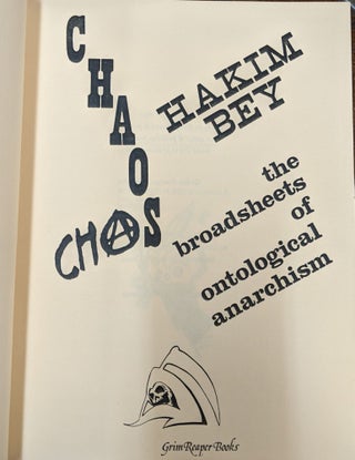 Chaos: The Broadsheets of Ontological Anarchism