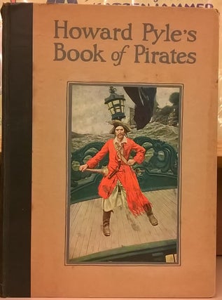 Item #87439 Howard Pyle's Book of Pirates. Howard Pyle