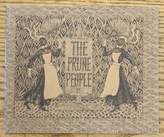 Item #87518 The Prune People II. Edward Gorey