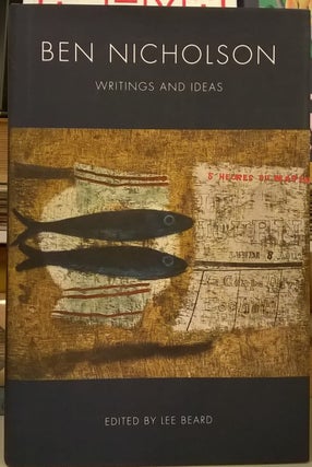 Item #87952 Ben Nicholson: Writings and Ideas. Ben Nicholson