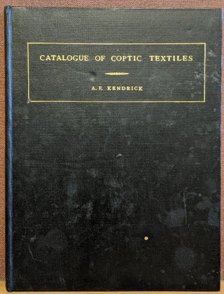 Item #88147 Catalogue of TextilesFrom Burying-Grounds in Egypt, Vol III: Coptic Period. A. F....