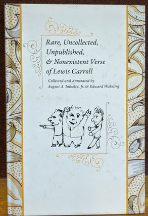 Item #88149 Rare, Uncollected, Unpublished, & Nonexistent Verse of Lewis Carroll. Lewis Carroll