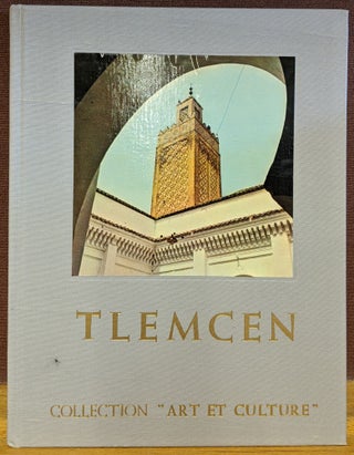 Item #88278 Tlemcen. Collection Art et Culture