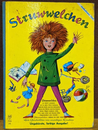 Item #88375 Struwwelchen: Die Geschichten von unartigen Kindern. Anonymous