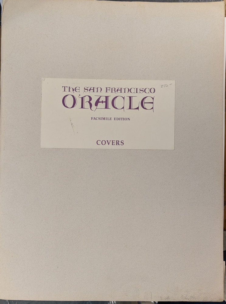 Item #88660 The San Francisco Oracle Facsimile Edition Covers. Allen Cohen.