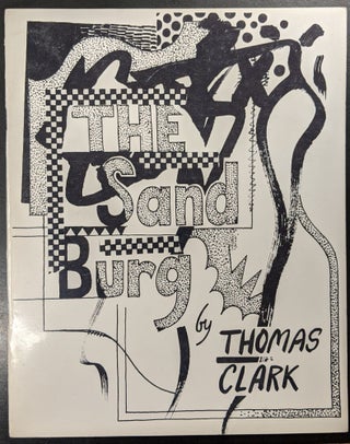 Item #88786 The Sand Burg. Joe Brainard Thomas Clark