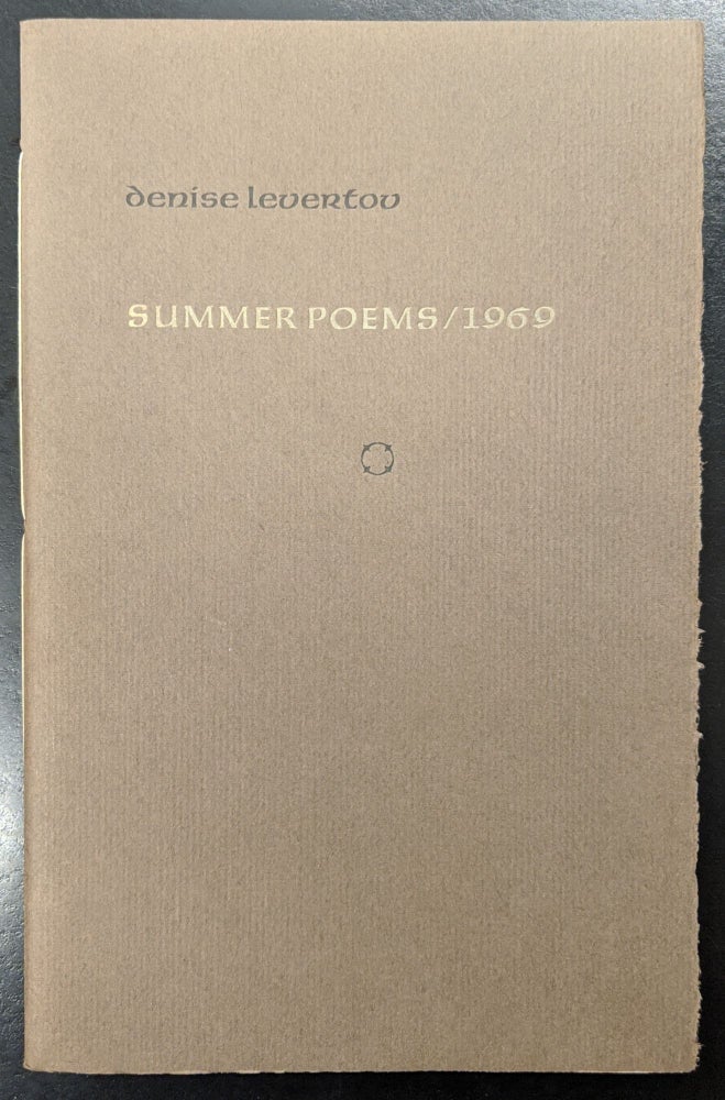Item #88844 Summer Poems / 1969. Denise Levertov.