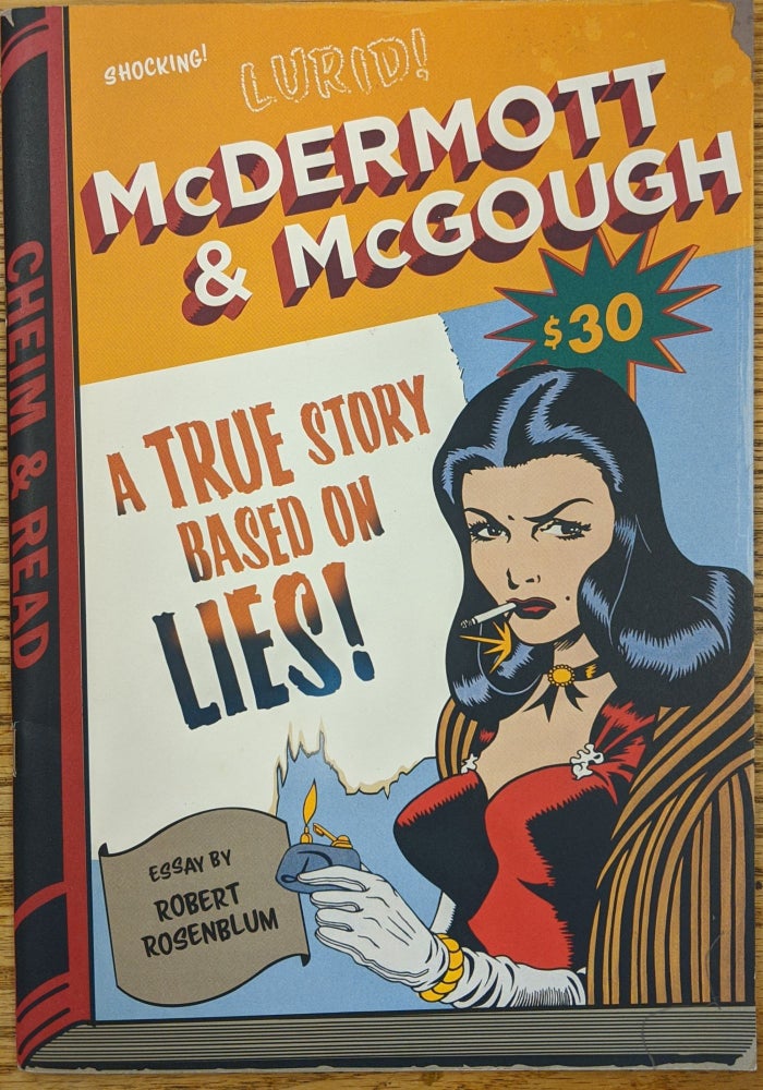Item #88966 McDermorr & McGough "A True Story Based on Lies" Robert Rosemblum, ess.
