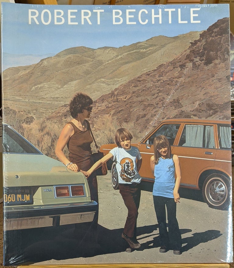 Item #89162 Robert Bechtle: A Retrospective. Robert Bechtle.