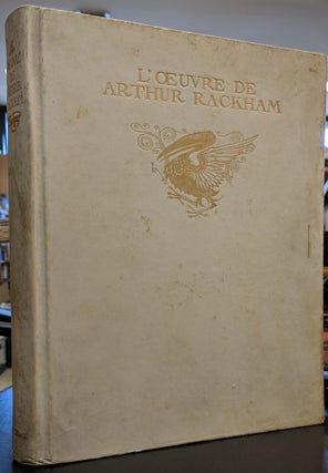Item #89201 L'Oeuvre de Arthur Rackham: ouvrage illustre de 44 planches en couleurs. Arthur Rackham