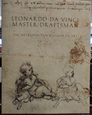 Item #89234 Leonardo Da Vinci, Master Draftsman. Carmen C. Rombach
