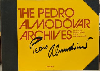 Item #89307 The Pedro Almodovar Archives. Paul Duncan