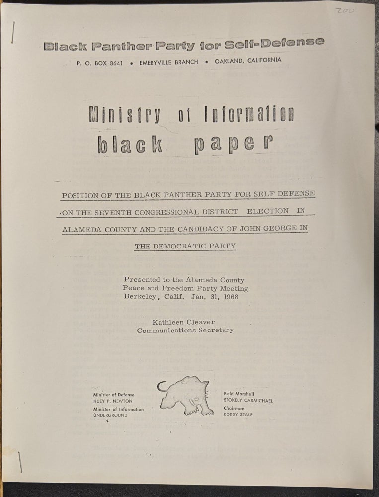 Item #89369 Ministry of Information Black Paper: Position of the Black Panther Party for Self Defense on the Seventh Congressional District Election in Alameda County and the Condidacy of John George in The Democratic Party. Kathleen Cleaver.