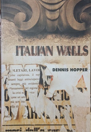 Item #89615 Italian Walls. Dennis Hopper