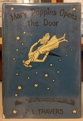 Item #89664 Mary Poppins Opens the Door (250). P. L. Travers
