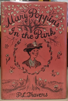 Item #89666 Mary Poppins In the Park (250). P L. Travers