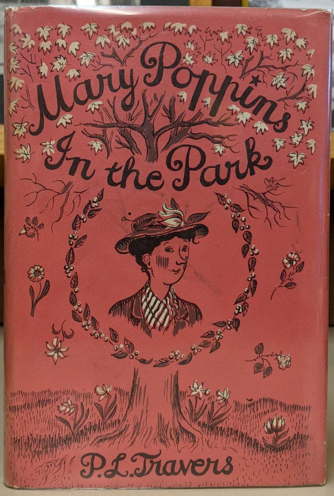 Item #89666 Mary Poppins In the Park (250). P L. Travers.