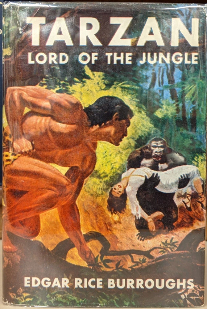 Item #90177 Tarzan, Lord of the Jungle. Edgar Rice Burroughs.