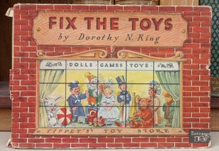 Item #90208 Fix the Toys. Dorothy N. King