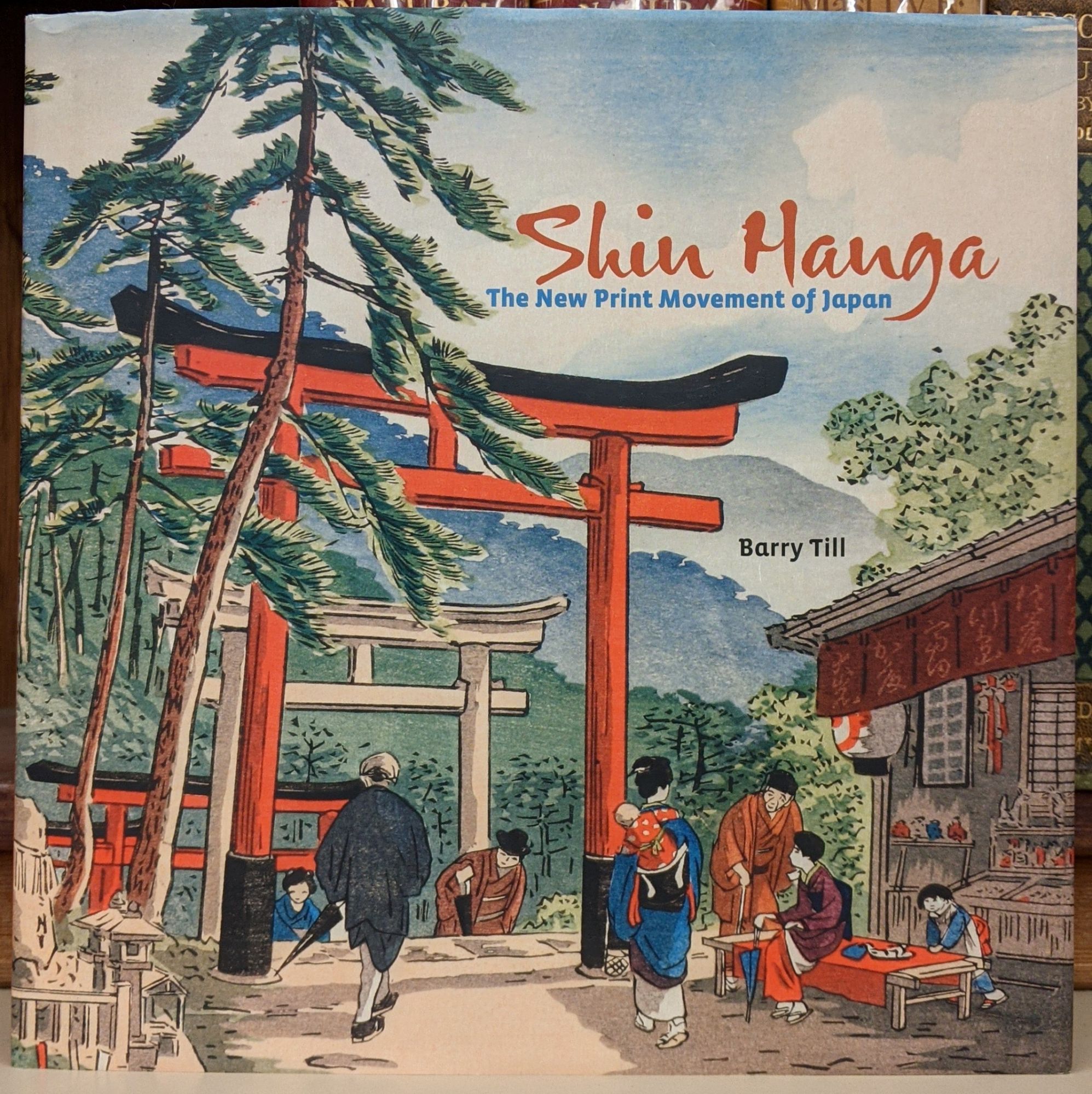 Shin Hanga: The New Print Movement of Japan by Barry Till on Moe's Books