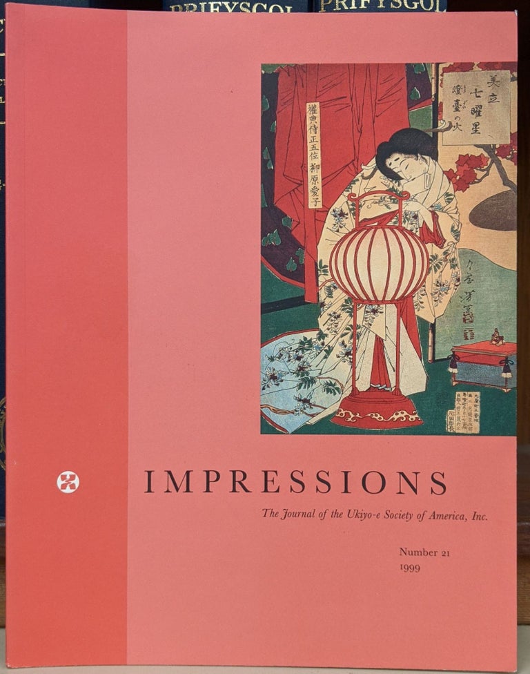 Item #90226 Impressions, The Journal of the Ukiyo-e Society of America, Inc. No. 21 1999. Henry D. Smith II.