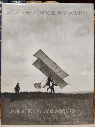 Item #90451 Jacques Henri Lartigue. Jacques Henri Lartigue, Vicki Goldberg, int