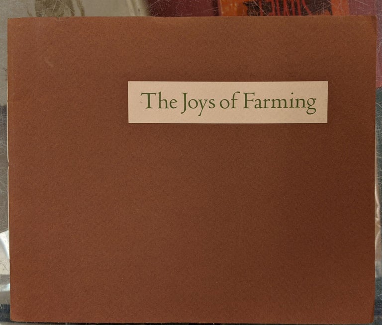 Item #90512 The Joys of Farming. Joyce Wilson Cicero, illstr.