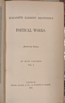 Elizabeth Barrett Browning's Poetical Works, 5 vol.