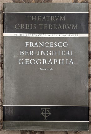 Item #90744 Geographia: Florence 1482 (Theatrum Orbis Terrarum: Series of Atlases in Facsimile,...