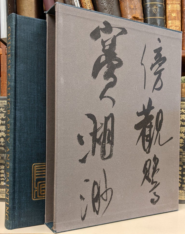 Item #90832 Chinese Calligraphy and Painting in the Collection of John H. Crawford, Jr.