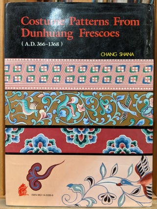 Costume Patterns From Dunhuang Frescoes (A.D. 366-1368)